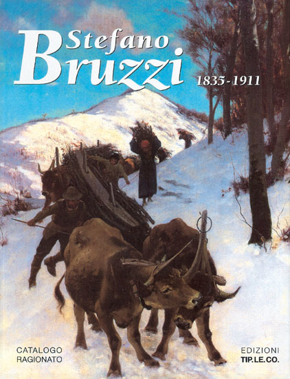 Stefano Bruzzi - 1835 1911 - Catalogo ragionato