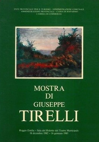 Mostra di Giuseppe Tirelli - 1859 1931 - catalogo mostra …