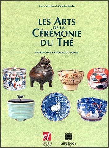 Les arts de la ceremonie du the - Patrimoine national …