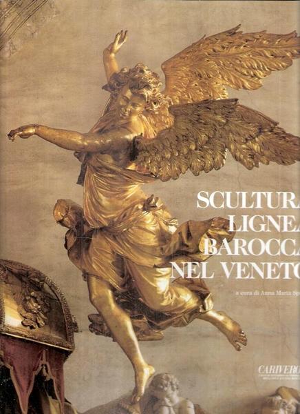 Scultura lignea barocca nel Veneto