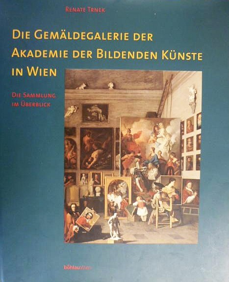 Die GemaldeGalerie der Akademie der Bildenden Kunste in Wien - …