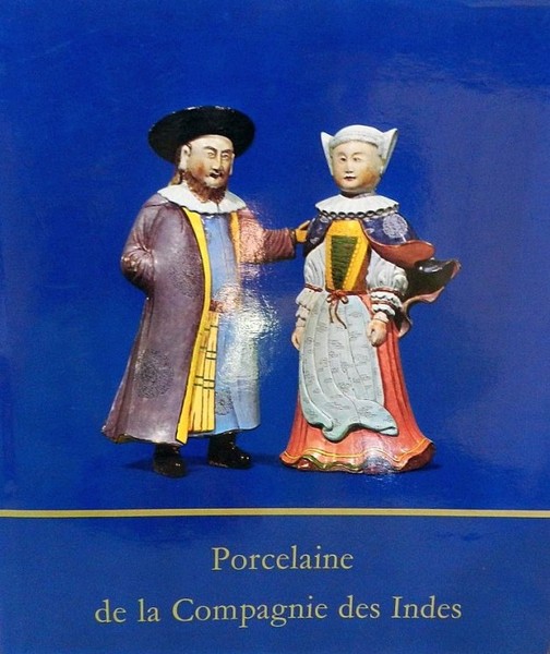 Porcelaine de la Compagnie des Indes