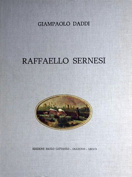 Raffaello Sernesi - considerazioni ed ipotesi