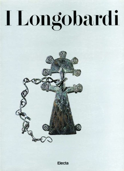 I Longobardi - catalogo mostra Codroipo (UD) 1990