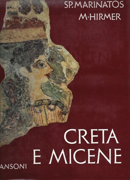 Creta e Micene - ( Kreta und das Mykenische Hellas …