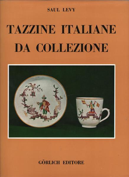 Tazzine Italiane da collezione