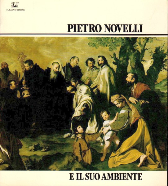 Pietro Novelli e il suo ambiente