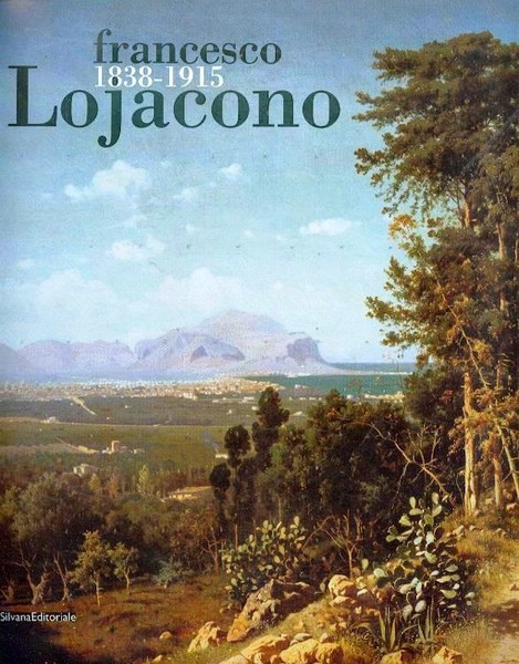 Francesco Lojacono - 1838 1915