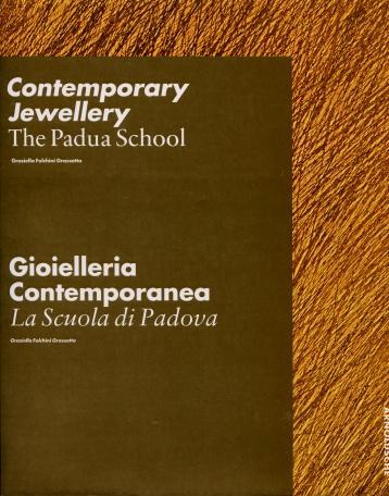 Contemporary Jewellery - The Padua School - Gioielleria Contemporanea - …