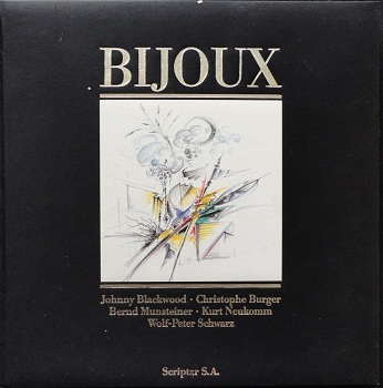 Bijoux - Johnny Blackwood, Christophe Burger, Bernd Munsteiner, Kurt Neukomm, …