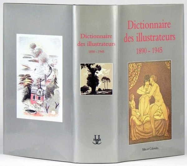 Dictionnaire des illustrateurs 1890 1945 - XX siècle Première génération