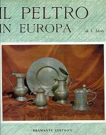 Il Peltro in Europa