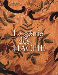 Le genie des Hache - ( Le génie des Hache …