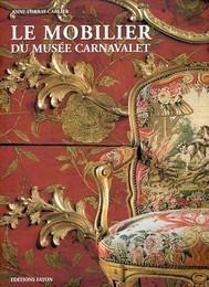 Le Mobilier du Musee Carnavalet