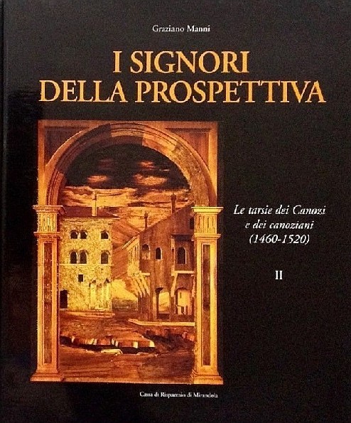 I Signori della prospettiva - Le tarsie dei Canozi e …