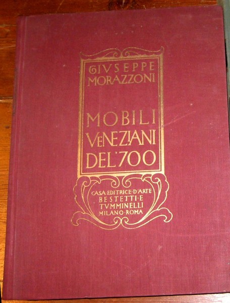 Il Mobile Veneziano del '700 - ( Mobili Veneziani del …