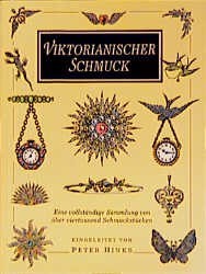 Viktorianischer Schmuck - Eine vollständige Sammlung von über viertausend Schmuckstücken