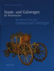 Staats und Galawagen der Wittelsbacher - Wittelsbach State and Cerimonial …