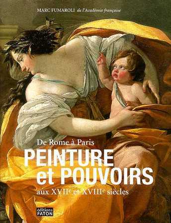 Peinture et Pouvoirs - De Rome à Paris Peinture et …