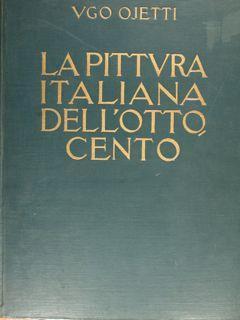 La Pittura Italiana dell'Ottocento