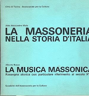 1. La massoneria nella storia d' Italia 2. La Musica …