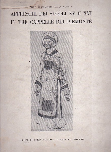 Affreschi dei secoli XV e XVI in tre cappelle del …