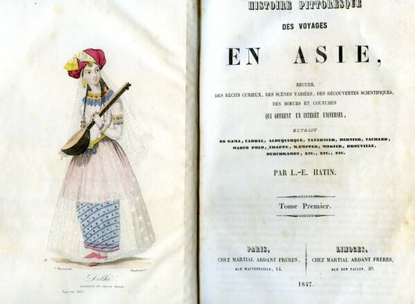 Histoire Pittoresque des Voyages en Asie, recueil des récits curieux, …
