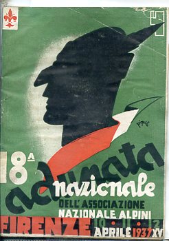 18a adunata nazionale dell'Associazione Nazionale Alpini. Firenze, 10 - 11 …