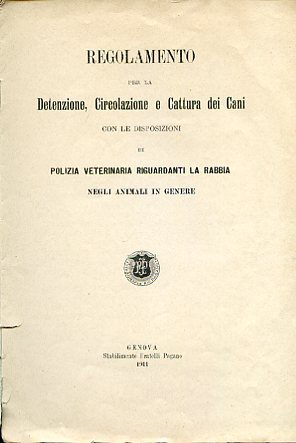 Regolamento per la Detenzione, Circolazione e Cattura dei Cani con …