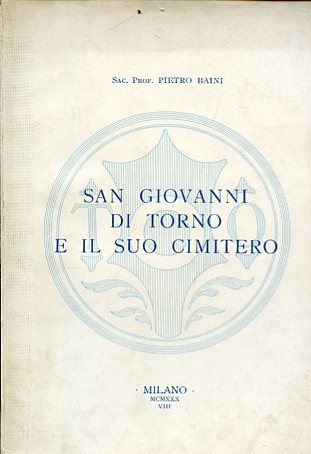 San Giovanni di Torno e il suo cimitero