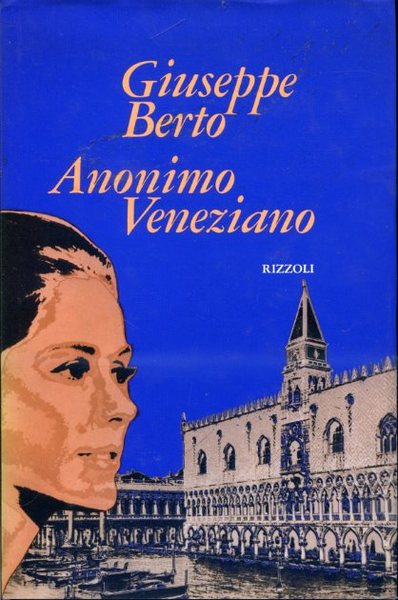 Anonimo Veneziano. Testo drammatico in due atti