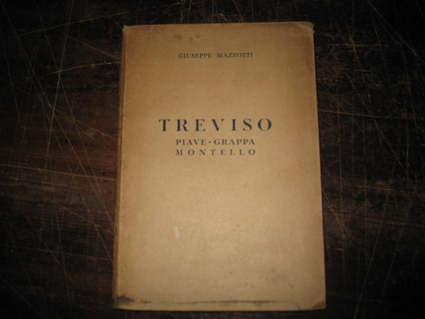 Treviso - Piave - Grappa - Montello