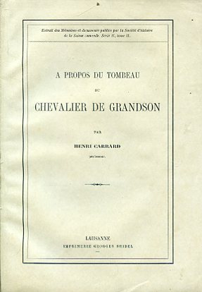 A propos du tombeau du Chevalier de Grandson