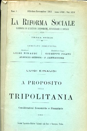 A proposito della Tripolitania. Considerazioni economiche e finanziarie