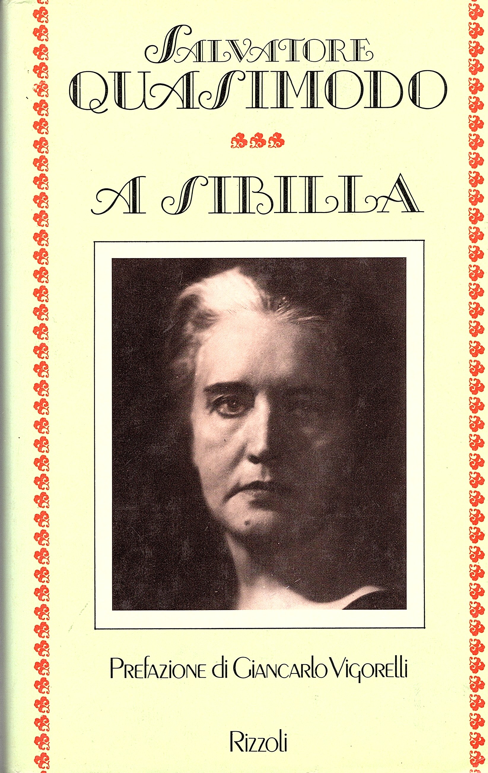 A Sibilla. Prefazione di Giancarlo Vigorelli