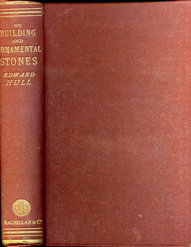 A treatise on the building and ornamental stones of Great …