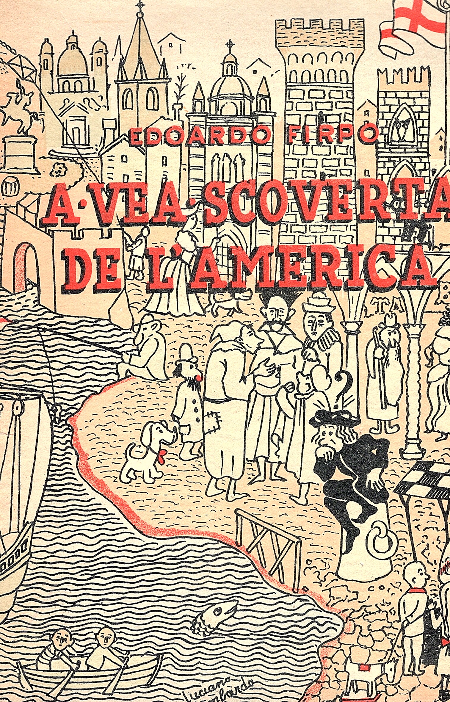 A vea scoverta de l'America