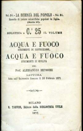 Acqua e fuoco strumenti di distruzione. Acqua e fuoco strumenti …