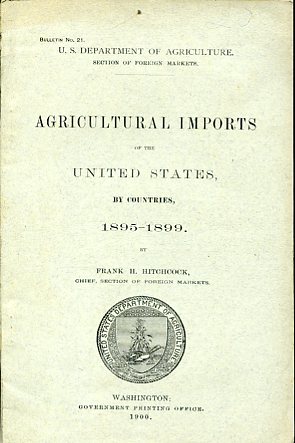 Agricultural imports of the United States, by countries, 1895 - …