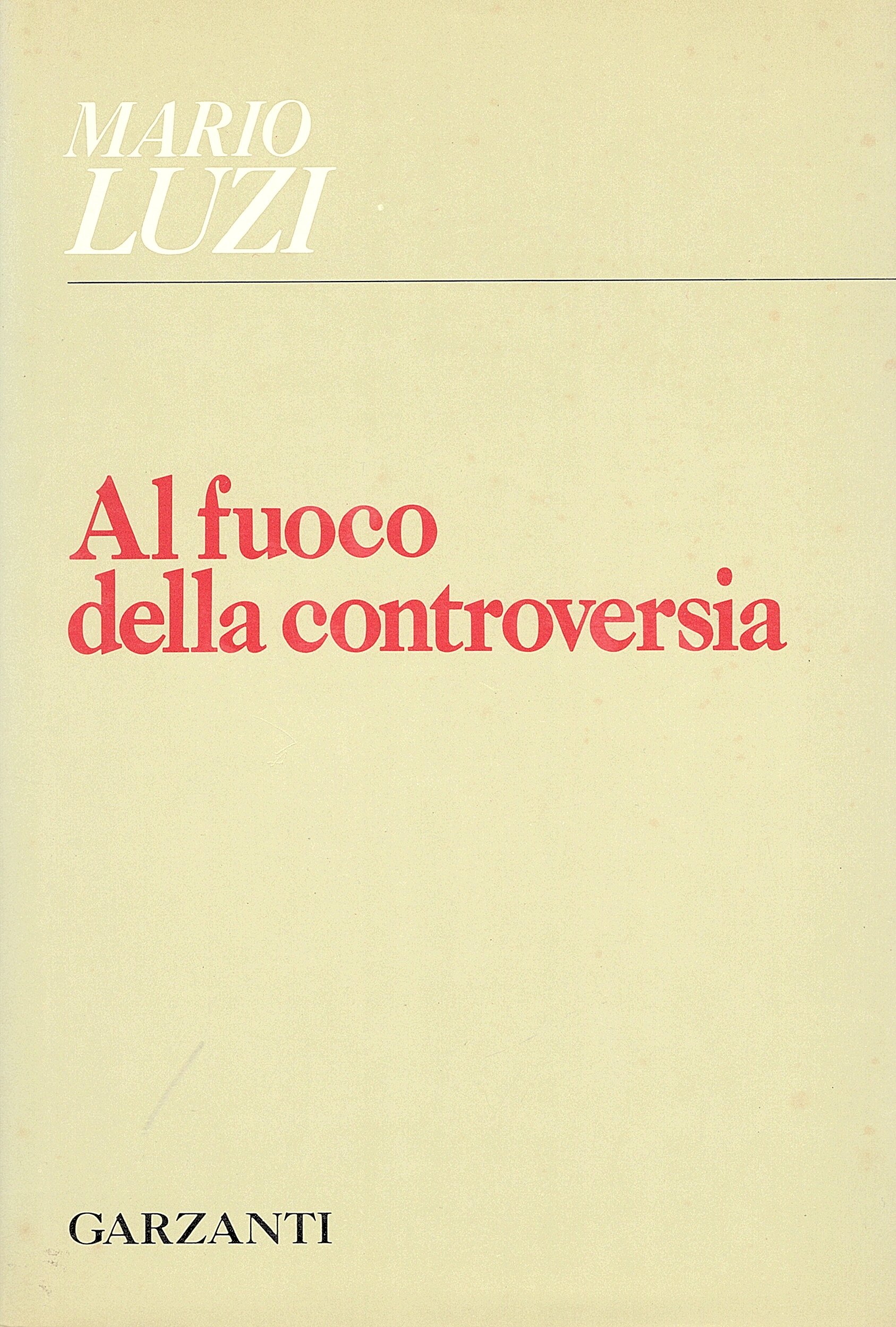 Al fuoco della controversia