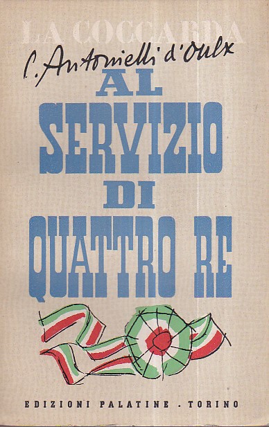 Al servizio di quattro re. 1808-1894