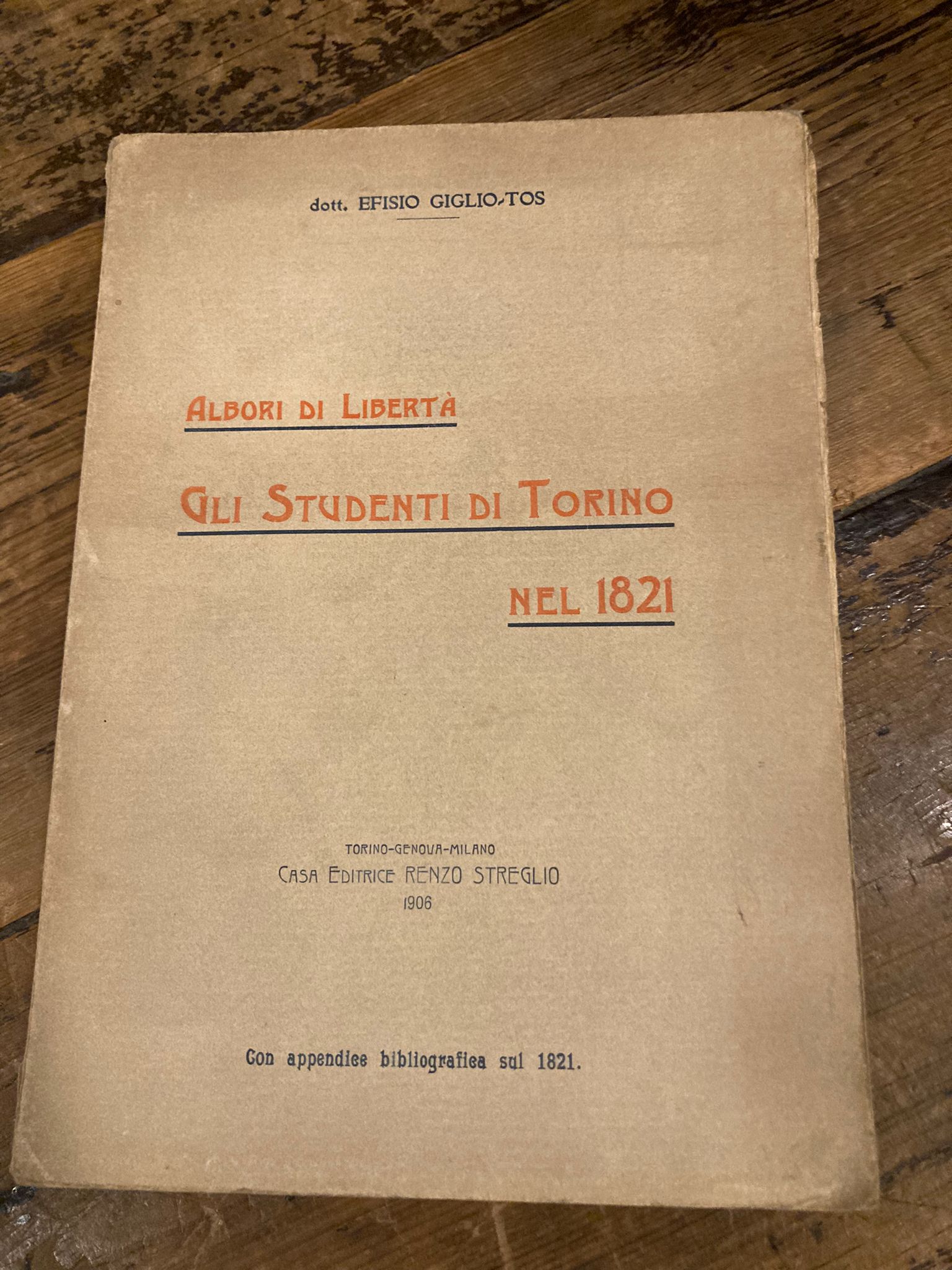 Albori di Libertà. Gli Studenti di Torino nel 1821. In …