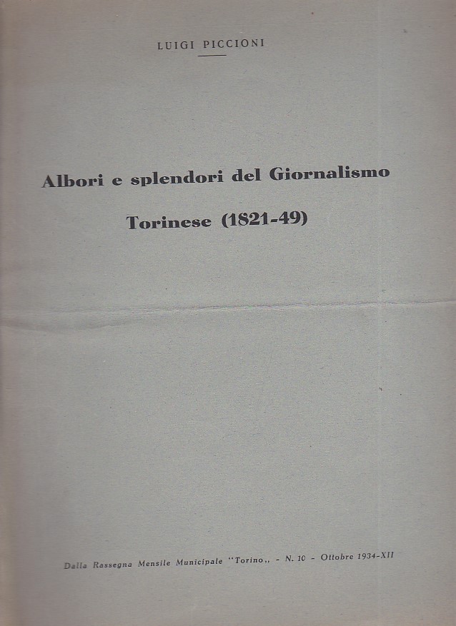 Albori e splendori del Giornalismo Torinese (1821-49)