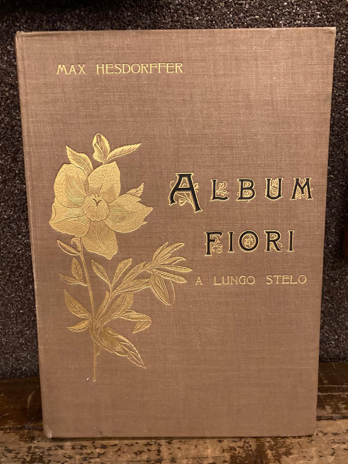 Album di fiori a lungo stelo. Prima traduzione italiana a …
