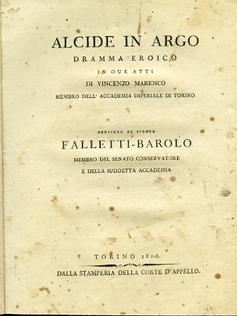 Alcide in Argo. Dramma eroico in due atti dedicato al …