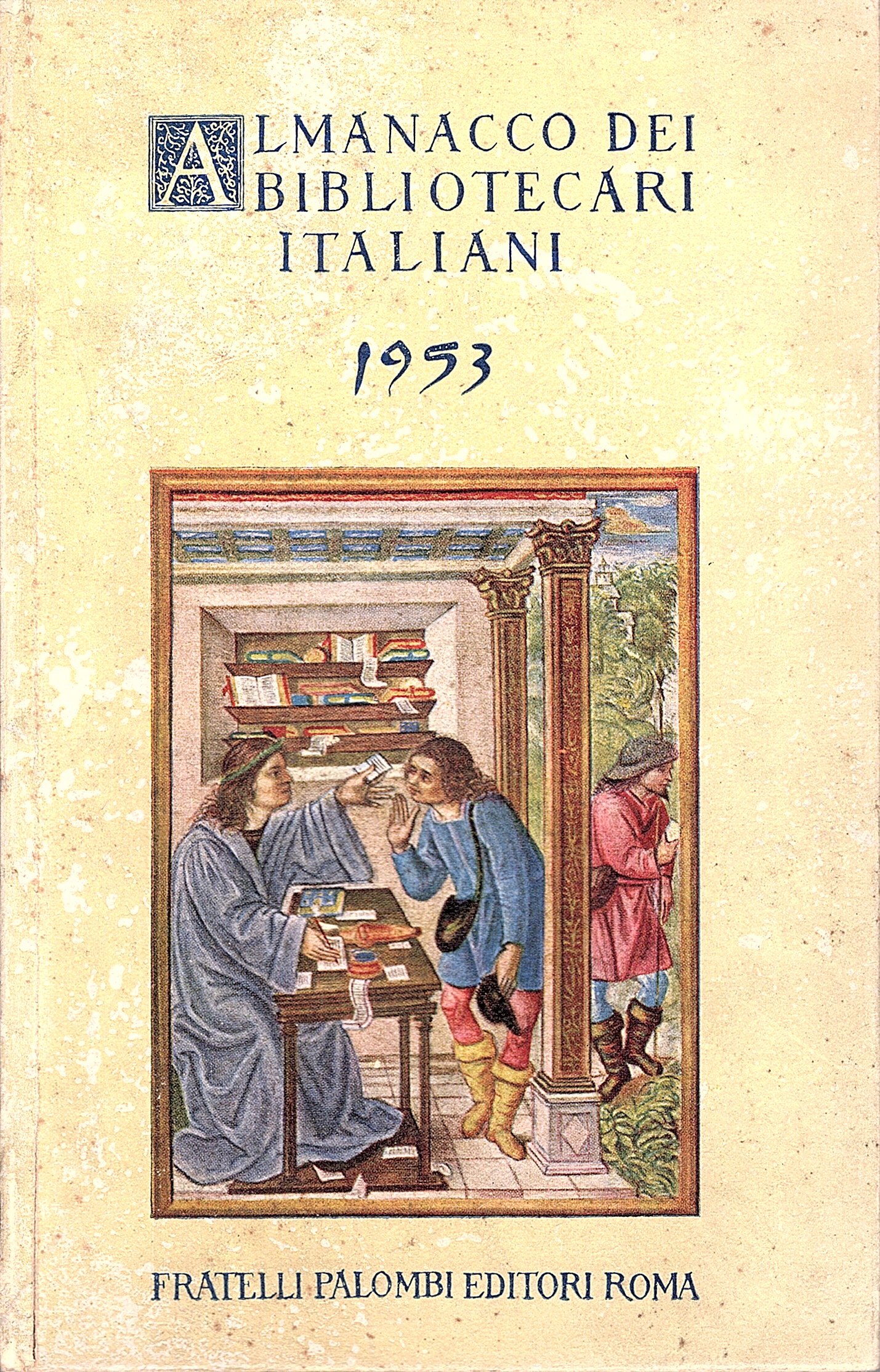Almanacco dei bibliotecari italiani. 1953