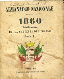Almanacco Nazionale per il 1860. Pubblicazione della Gazzetta del Popolo. …