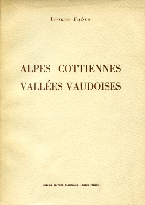 Alpes Cottiennes. Vallées Vaudoises