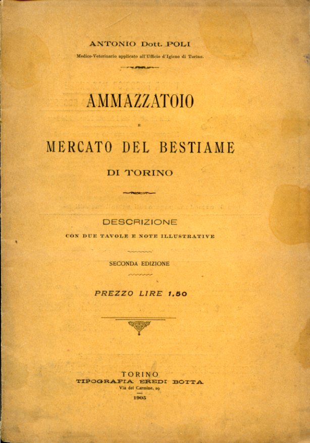 Ammazzatoio e mercato del bestiame di Torino. Descrizione con due …