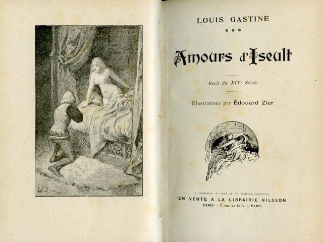 Amours d'Iseult. Récit du XIV siècle. Illustrations par Édouard Zier
